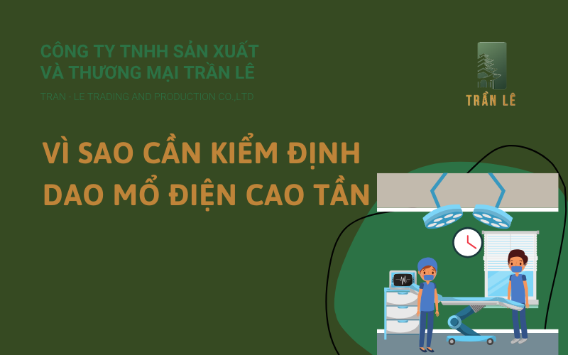 kiểm định dao mổ điện 