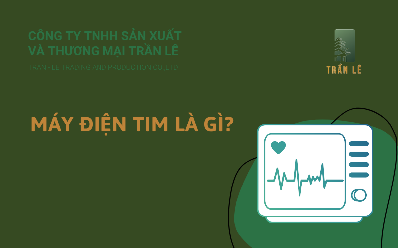 Máy điện tim là gì?