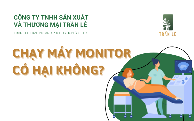 chạy máy monitor có hại không