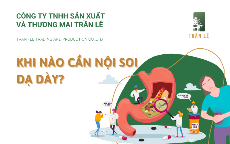 khi nào cần nội soi dạ dày